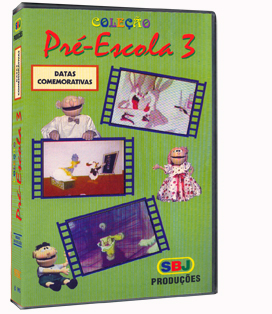 DVD PR�-ESCOLA 3 - Datas Comemorativas 